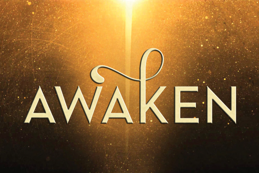 Awaken